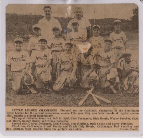 My father, 1957, when he played for the Cardinals in the Torrington Little League.